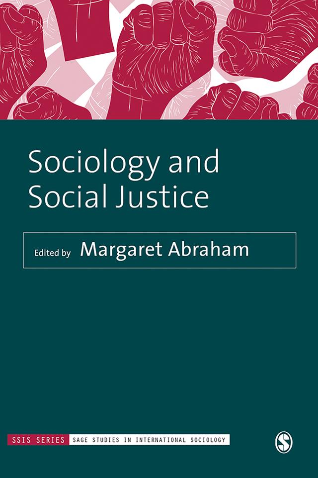 Sociology and Social Justice by Margaret Abraham