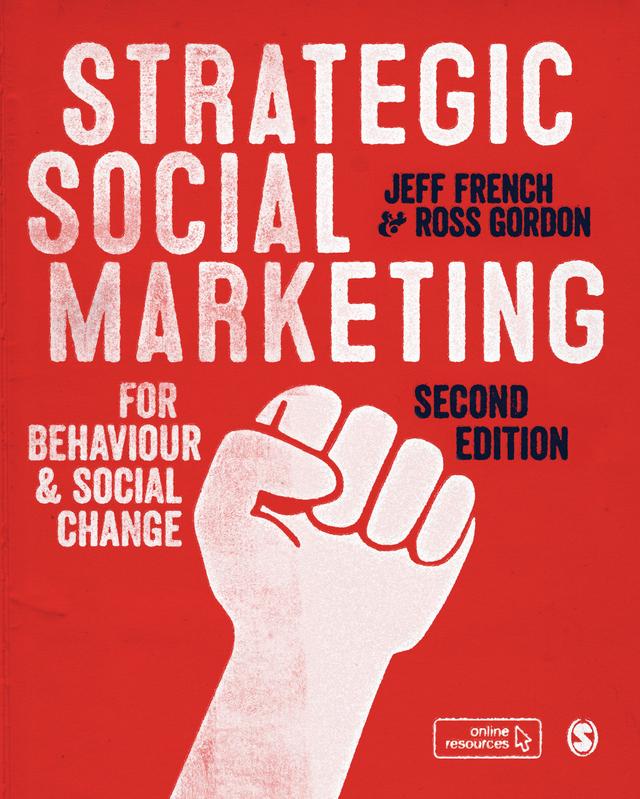 Strategic Social Marketing by Jeff French