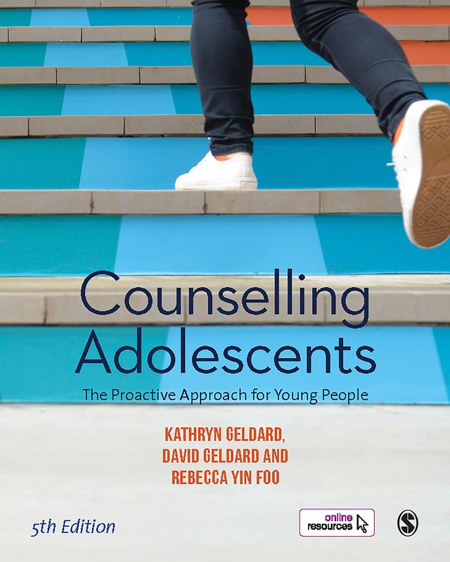 Counselling Adolescents by Kathryn Geldard