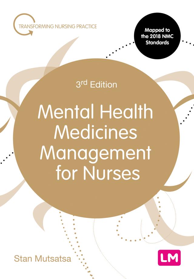 Mental Health Medicines Management for Nurses by Stan Mutsatsa