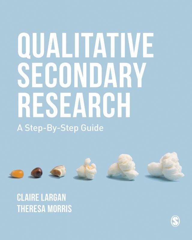 Qualitative Secondary Research by Claire Largan