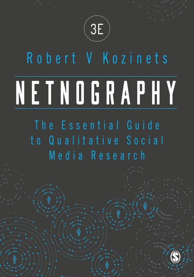 Netnography by Robert V Kozinets