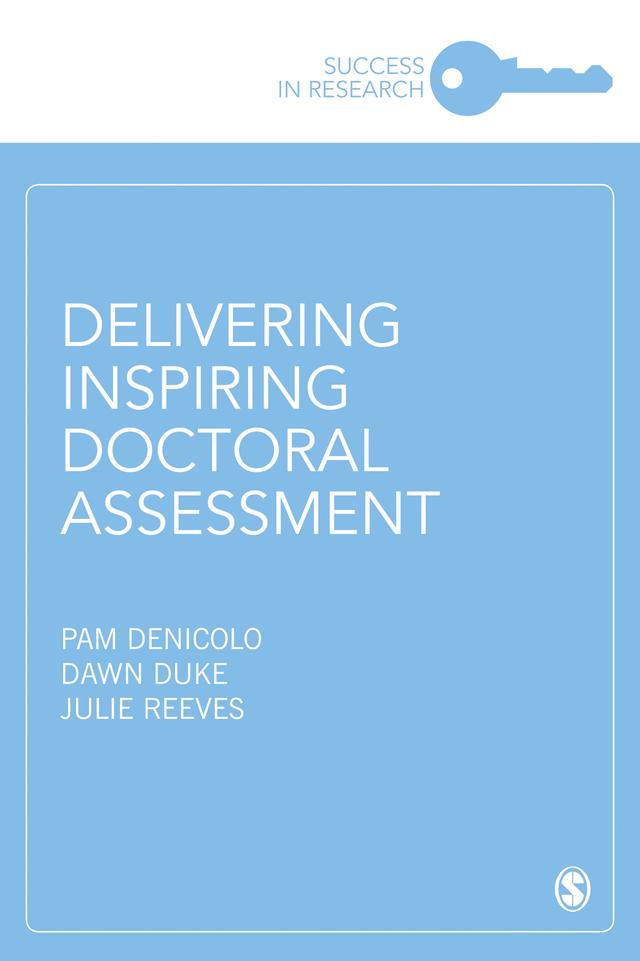 Delivering Inspiring Doctoral Assessment by Pam Denicolo