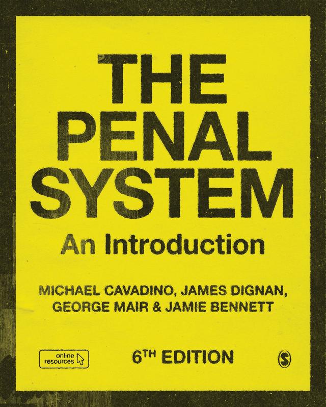 The Penal System by Michael Cavadino