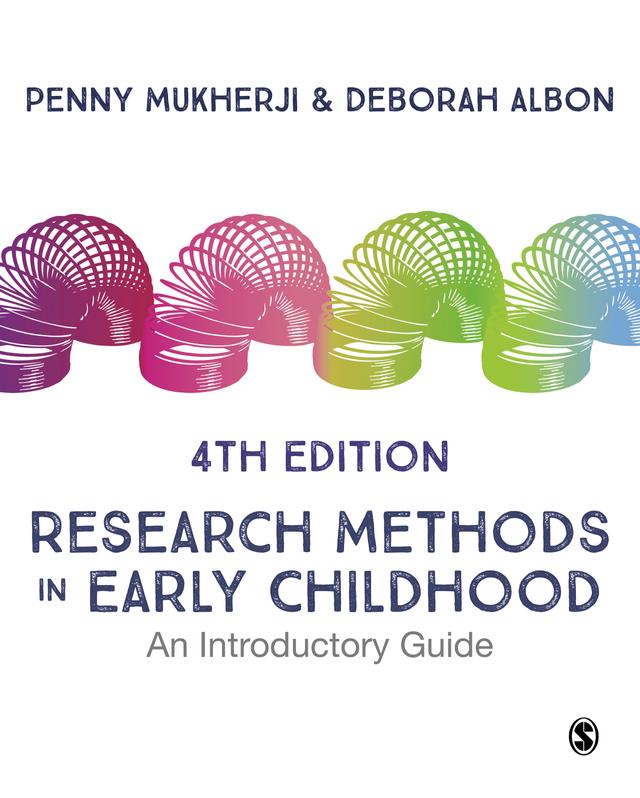 Research Methods in Early Childhood by Penny Mukherji