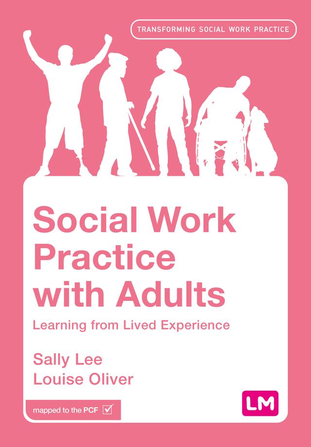 Social Work Practice with Adults by Sally Lee