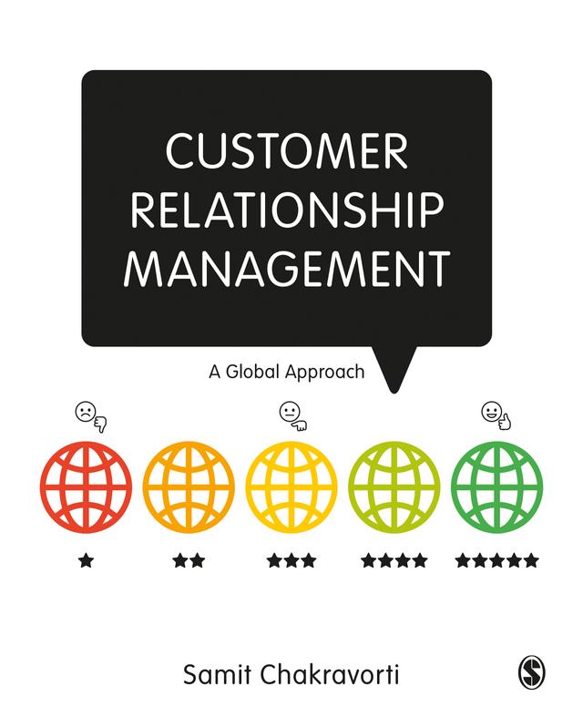 Customer Relationship Management by Samit Chakravorti