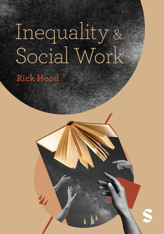 Inequality and Social Work by Rick Hood