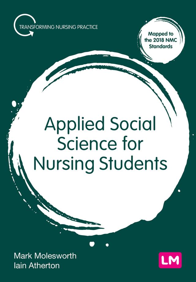 Applied Social Science for Nursing Students by Mark Molesworth
