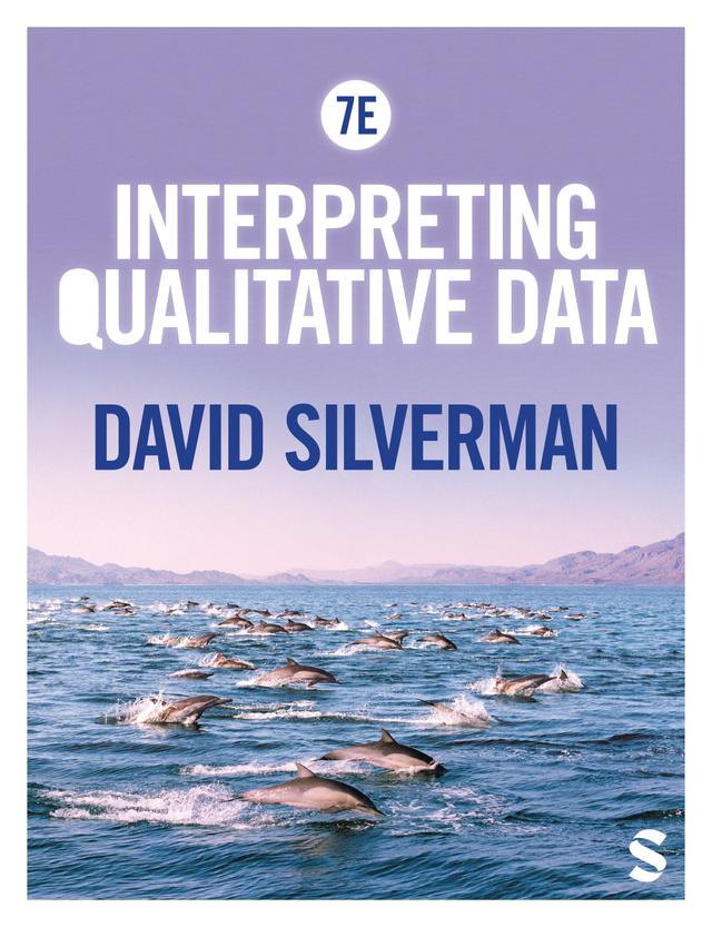Interpreting Qualitative Data by David Silverman