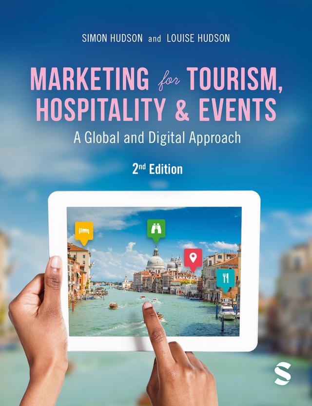 Marketing for Tourism, Hospitality & Events by Simon Hudson