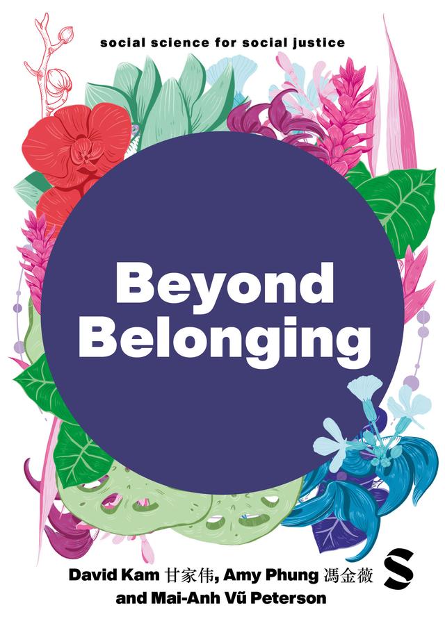Beyond Belonging by Amy Phung, David Kam, Mai-Anh Vu Peterson
