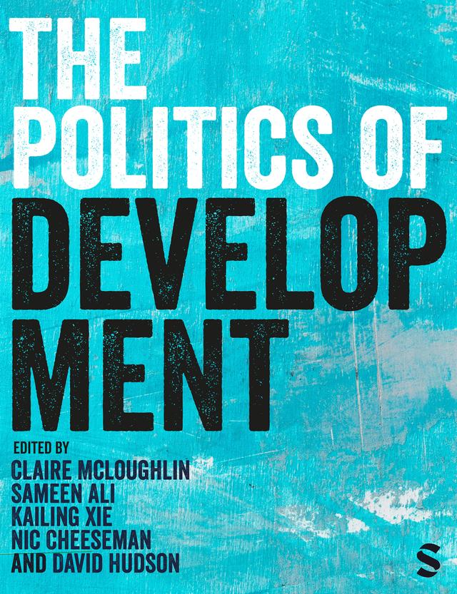 The Politics of Development by Claire Mcloughlin