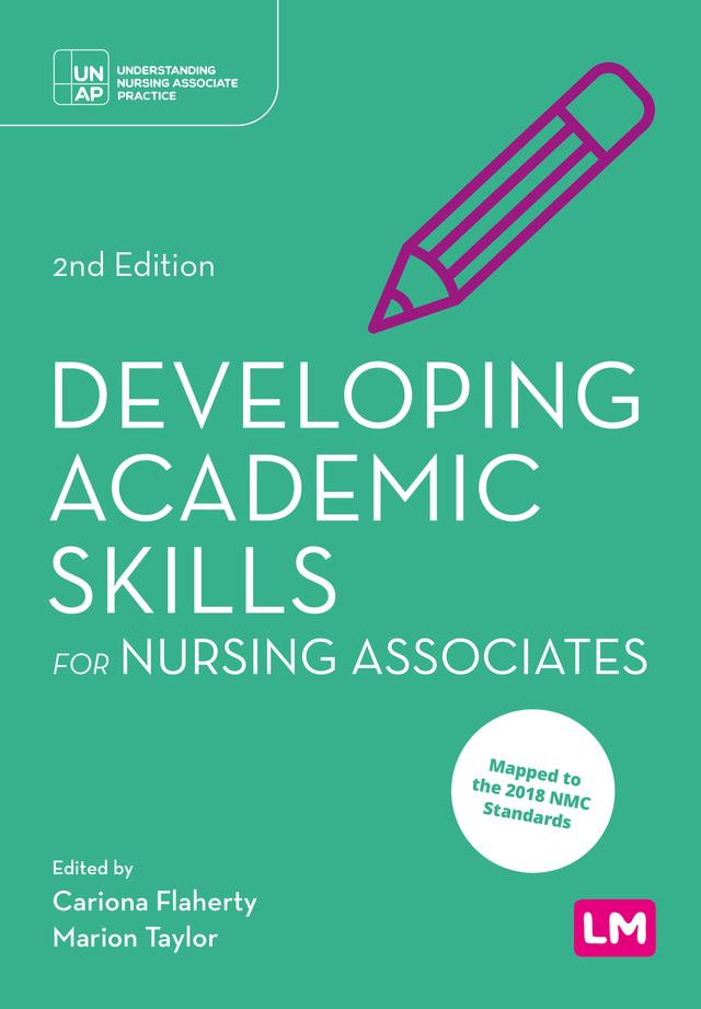 Developing Academic Skills for Nursing Associates by Cariona Flaherty