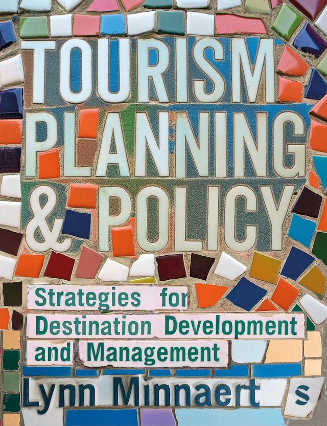 Tourism Planning & Policy by Lynn Minnaert