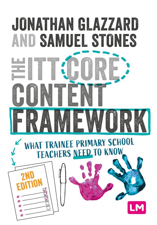 The ITT Core Content Framework by Professor Jonathan Glazzard