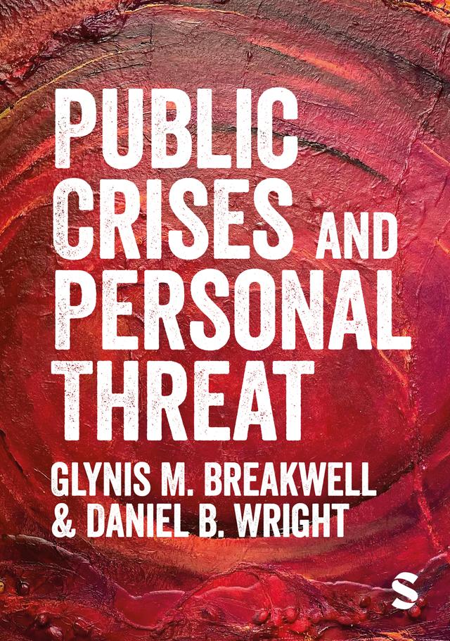Public Crises and Personal Threat by Glynis M. Breakwell