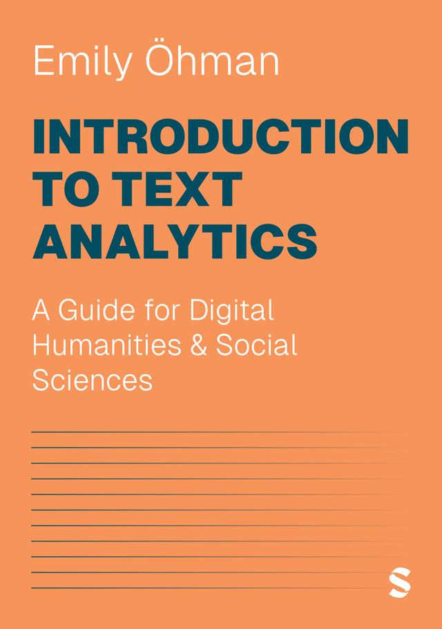 Introduction to Text Analytics by Emily Ohman