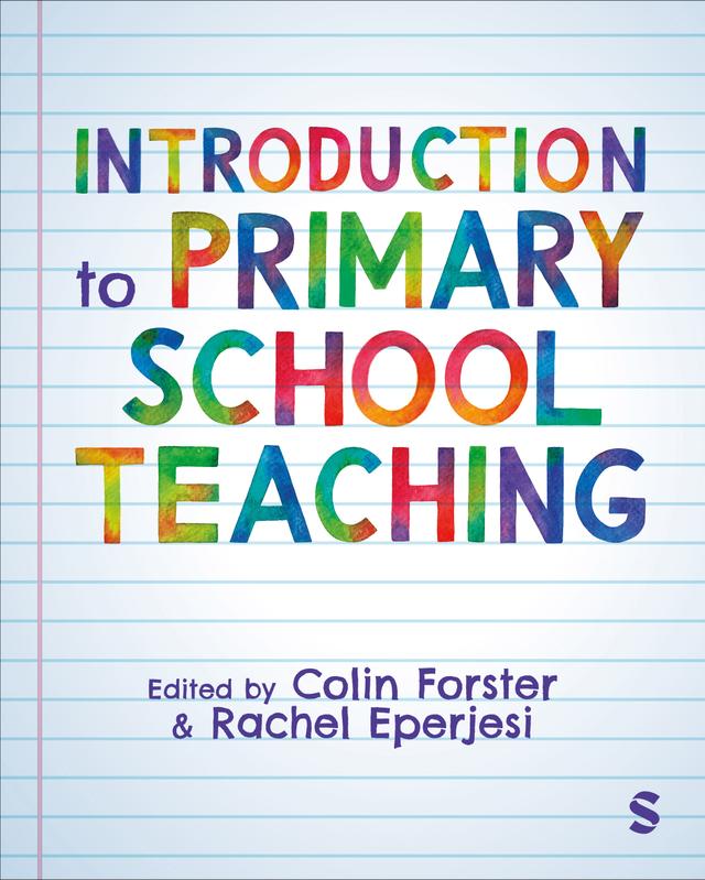 Introduction to Primary School Teaching by Colin Forster