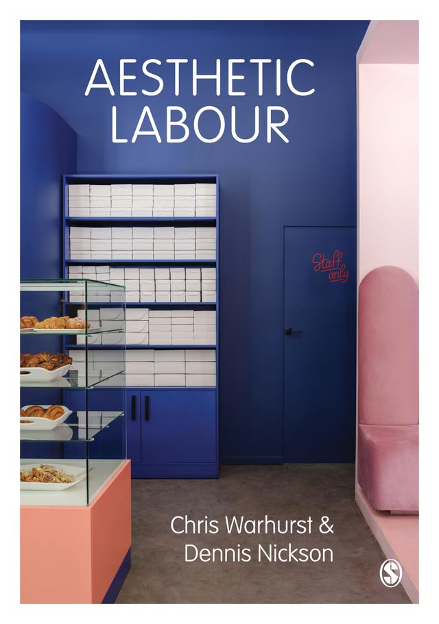 Aesthetic Labour by Chris Warhurst