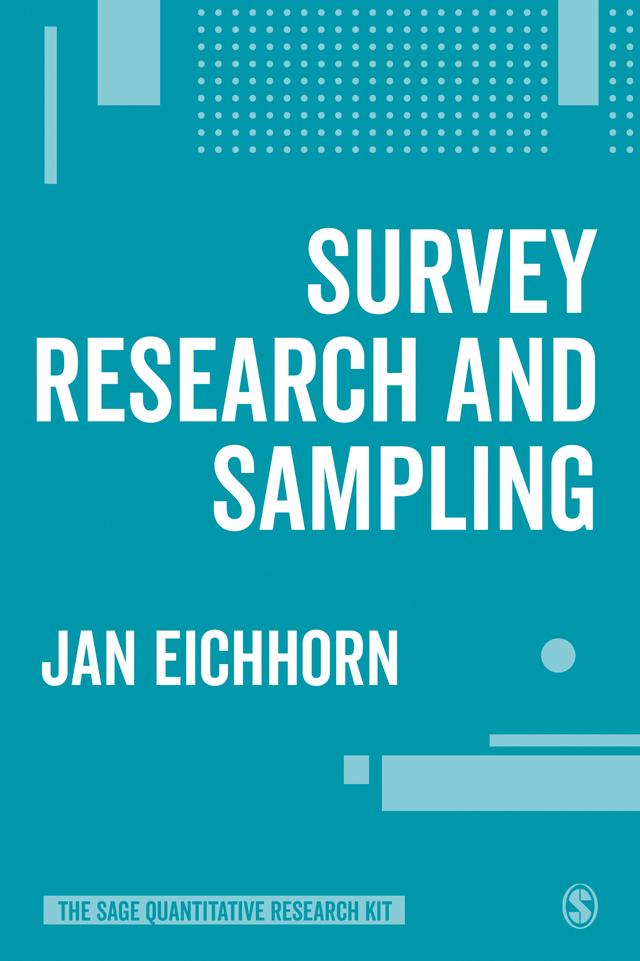 Survey Research and Sampling by Jan Eichhorn
