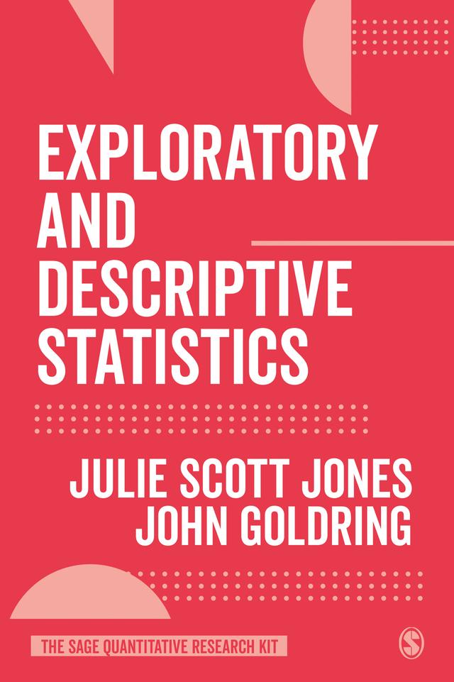 Exploratory and Descriptive Statistics by Julie Scott Jones