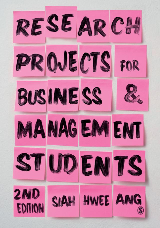 Research Projects for Business & Management Students by Siah Hwee Ang