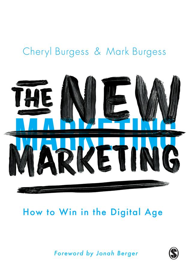 The New Marketing by Cheryl Burgess