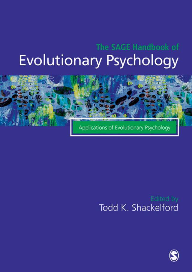 The SAGE Handbook of Evolutionary Psychology by Todd K. Shackelford