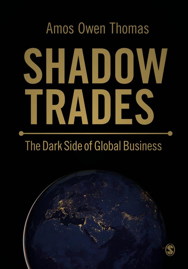 Shadow Trades by Amos Owen Thomas