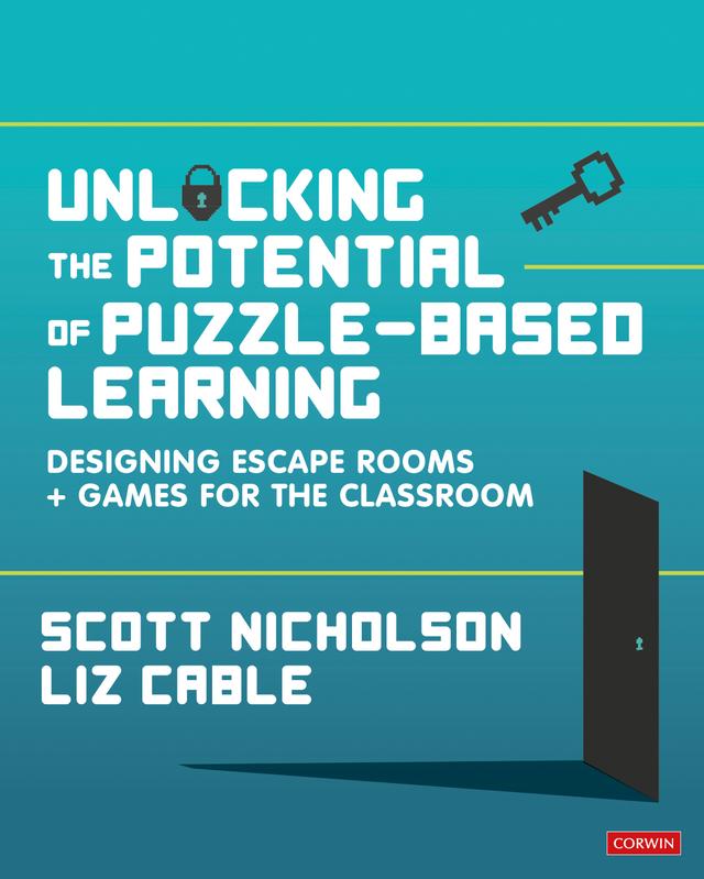 Unlocking the Potential of Puzzle-based Learning by Scott Nicholson