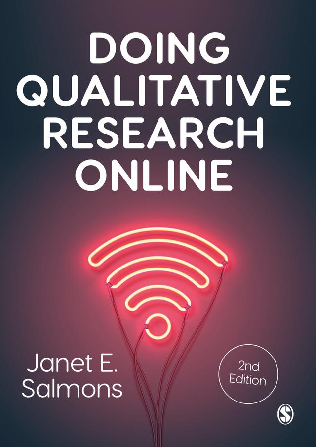 Doing Qualitative Research Online by Janet E. Salmons