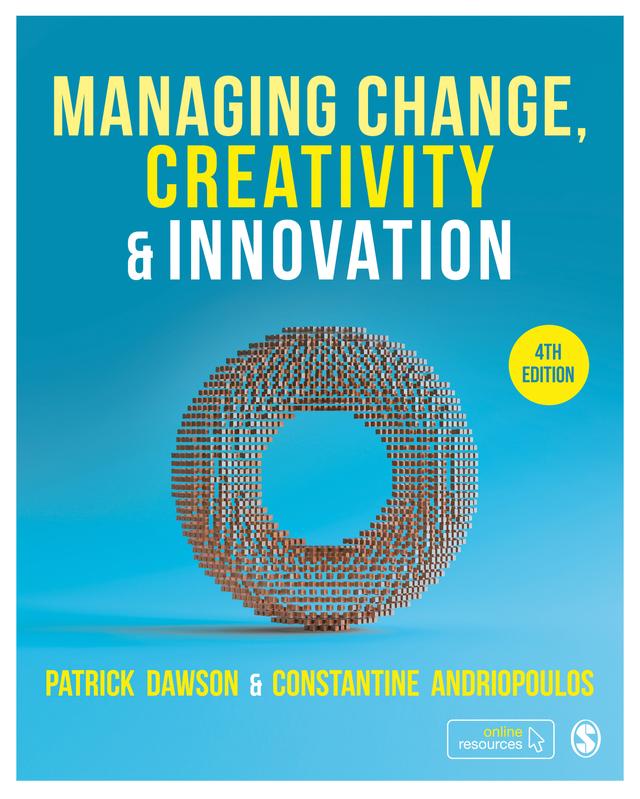 Managing Change, Creativity and Innovation by Patrick Dawson