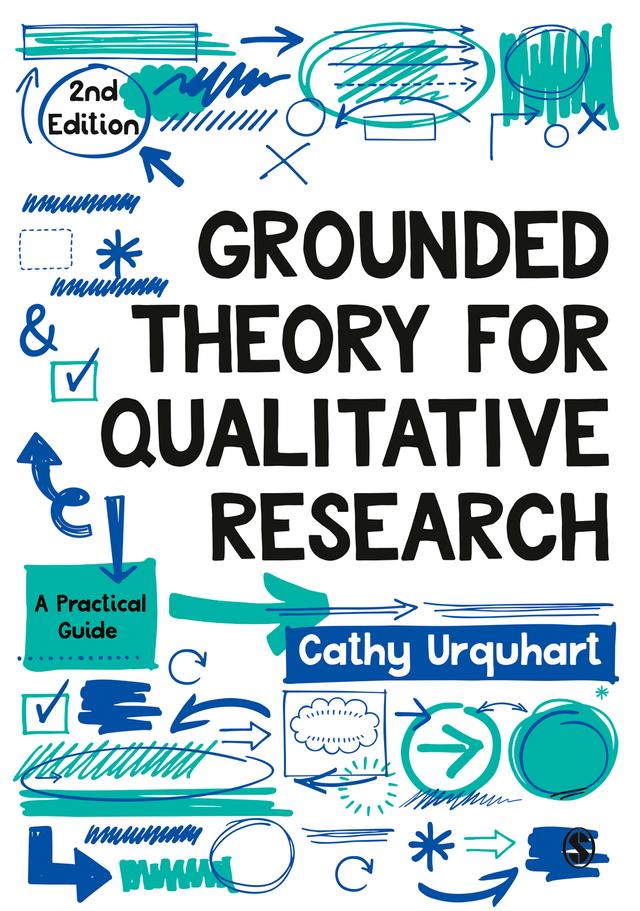 Grounded Theory for Qualitative Research by Cathy Urquhart