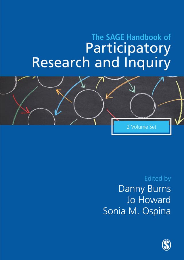 The SAGE Handbook of Participatory Research and Inquiry by Danny Burns