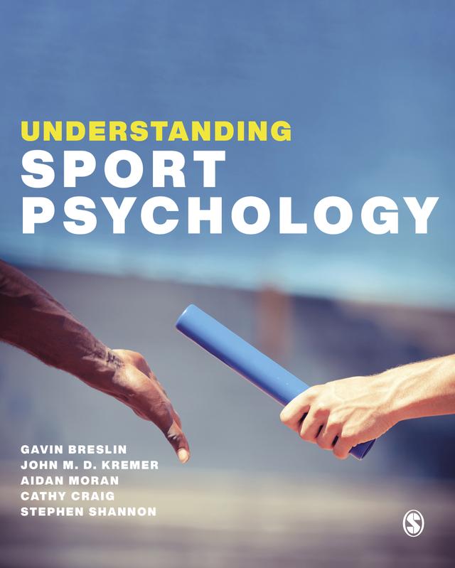 Understanding Sport Psychology by Gavin Breslin