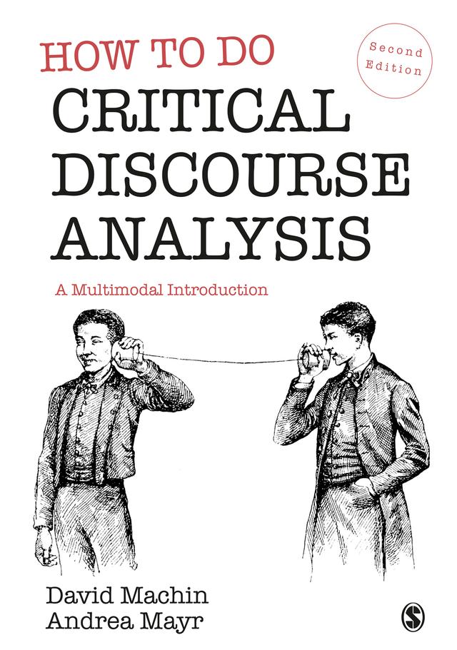 How to Do Critical Discourse Analysis by David Machin