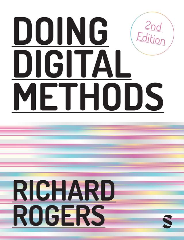Doing Digital Methods by Richard Rogers