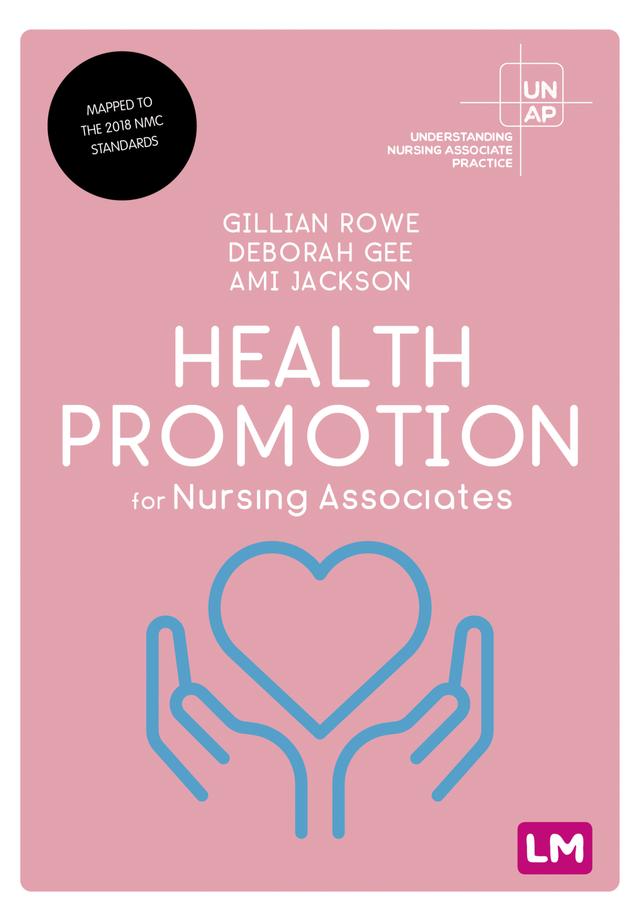 Health Promotion for Nursing Associates by Gillian Rowe