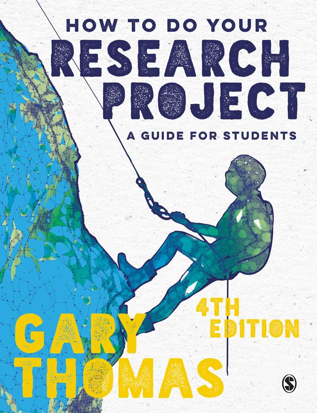 How to Do Your Research Project by Gary Thomas