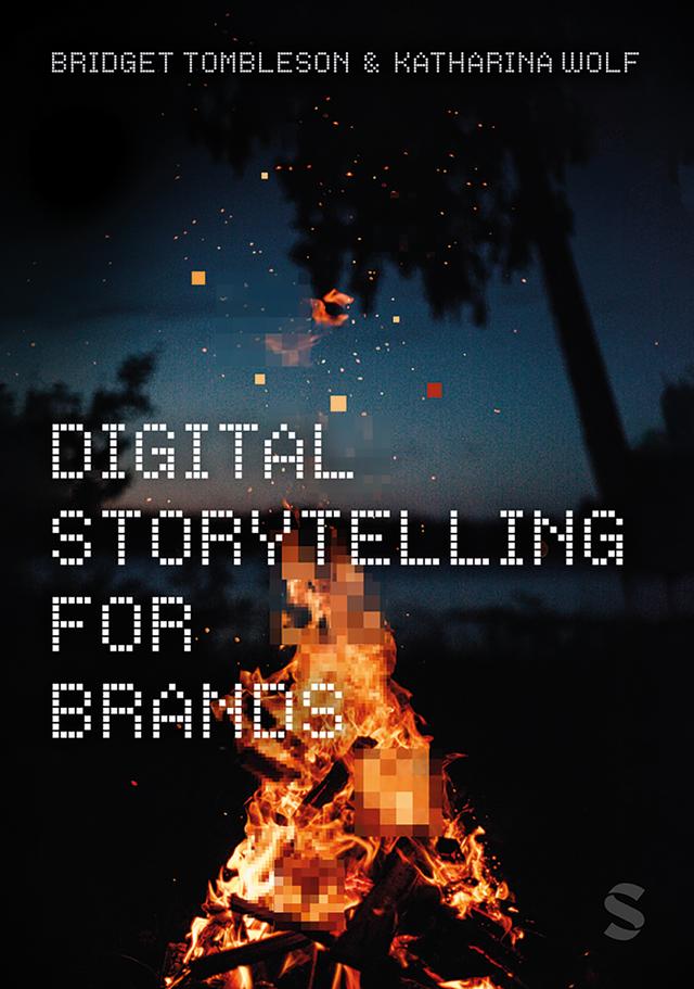 Digital Storytelling for Brands by Bridget Tombleson