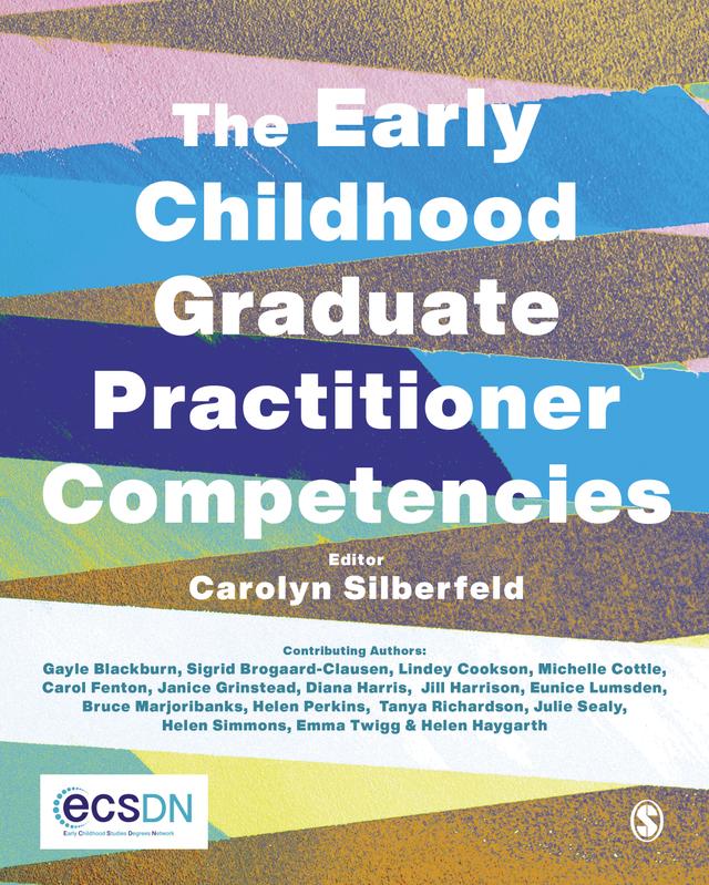 The Early Childhood Graduate Practitioner Competencies by Early Childhood Studies Degrees Network