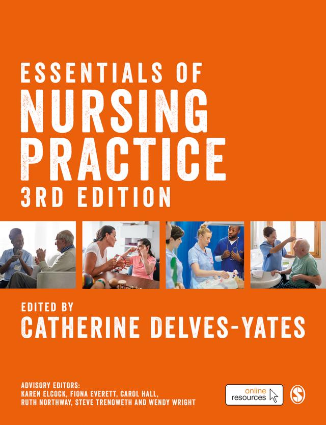Essentials of Nursing Practice by Catherine Delves-Yates