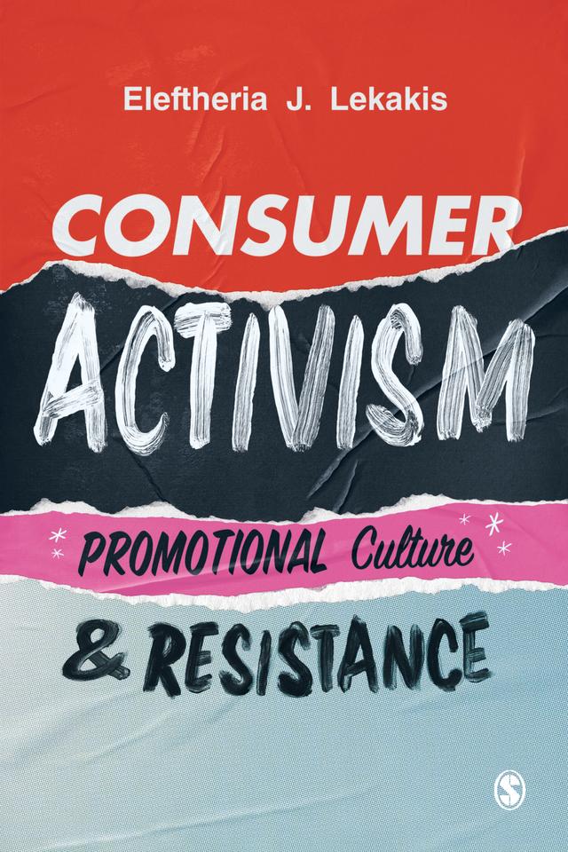 Consumer Activism by Eleftheria J. Lekakis
