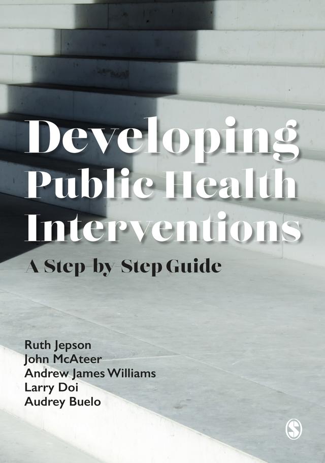 Developing Public Health Interventions by Ruth Jepson