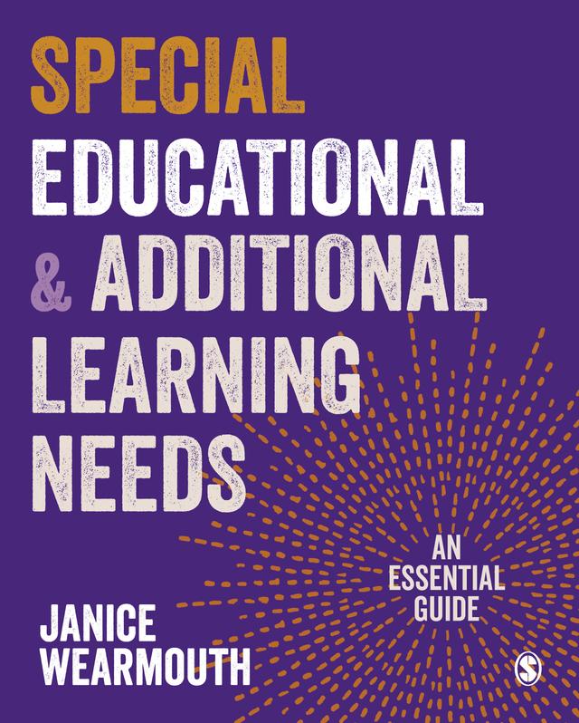 Special Educational and Additional Learning Needs by Janice Wearmouth