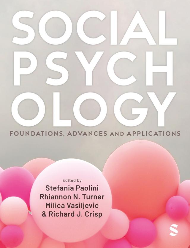 Social Psychology by Milica Vasiljevic, Rhiannon N. Turner, Richard J. Crisp, Stefania Paolini