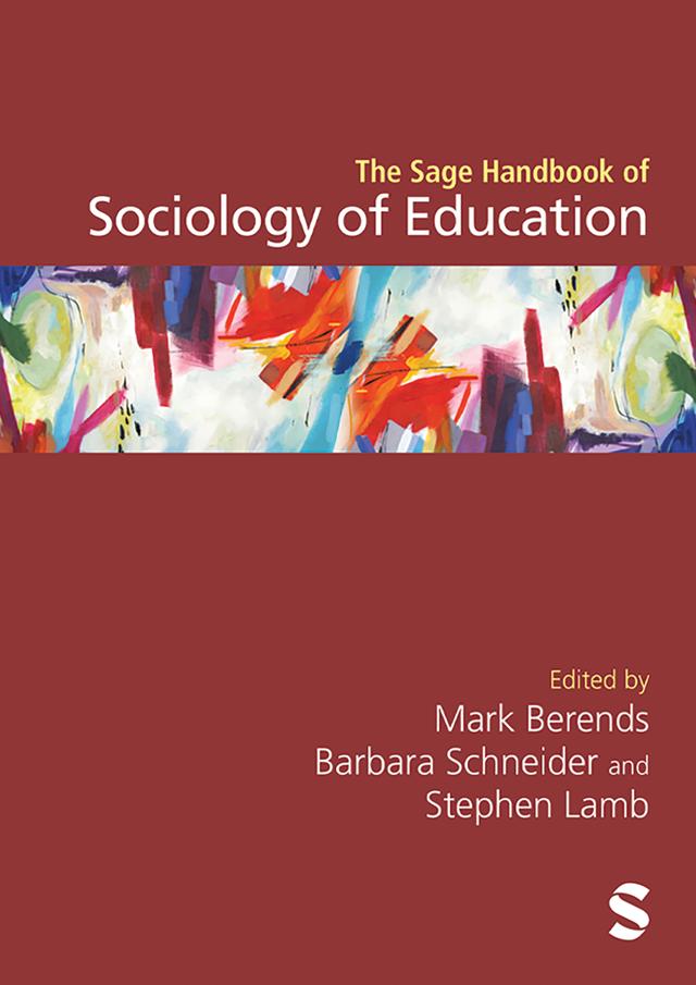 The Sage Handbook of Sociology of Education by Mark Berends
