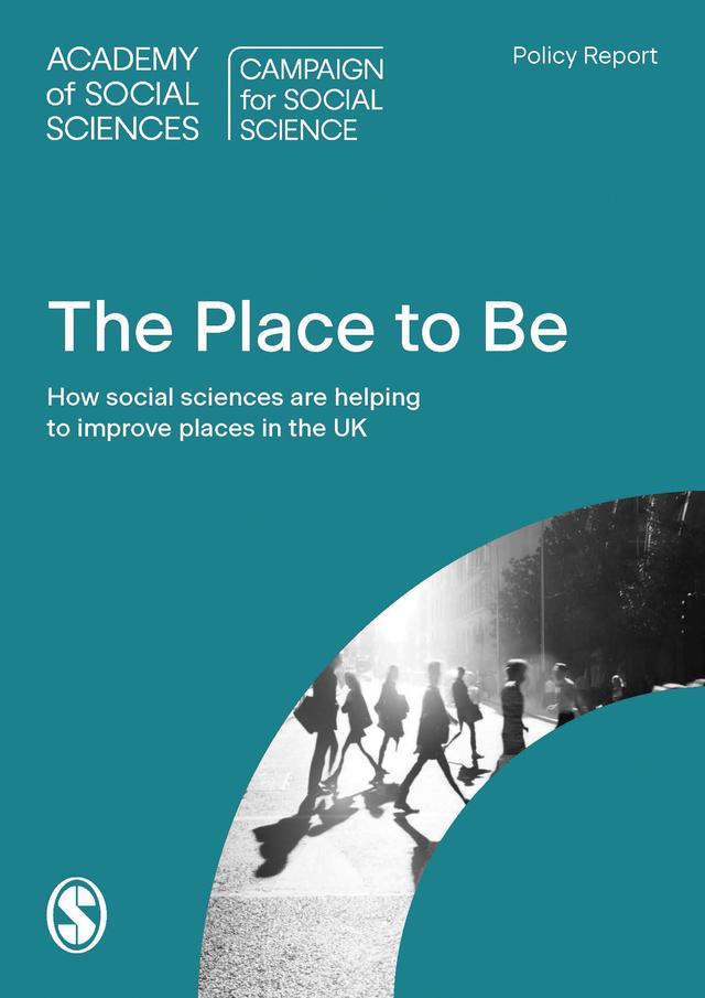The Place to Be? by Campaign for Social Science