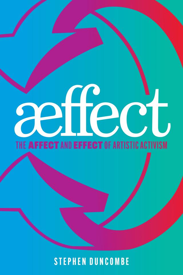 Aeffect by Stephen Duncombe